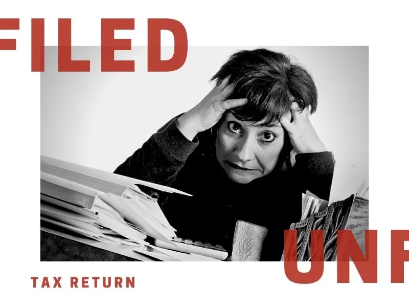 Kings County Taxpayers, The Problem with an Unfiled Tax Return…